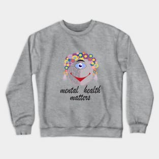 Mental Health Matters Floral  Brain Crewneck Sweatshirt